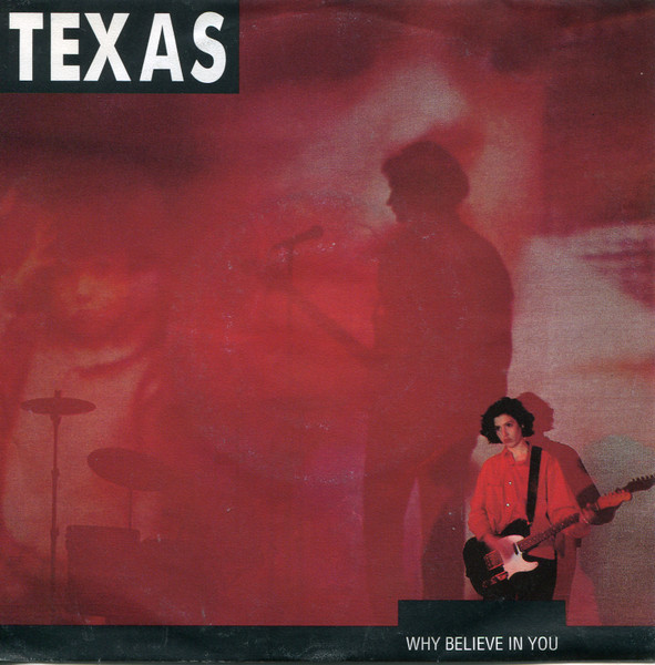 Texas - Why Believe In You tweedehands 7 inch LP bij Run4Records