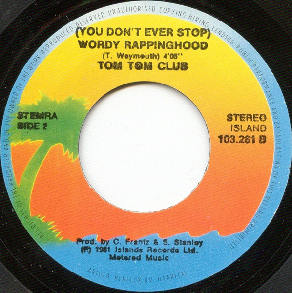 Tom Tom Club - Wordy Rappinghood tweedehands 7 inch LP bij Run4Records