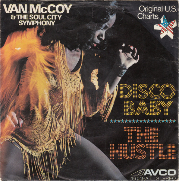 Van McCoy & The Soul City Symphony - Disco Baby / The Hustle tweedehands 7 inch LP bij Run4Records