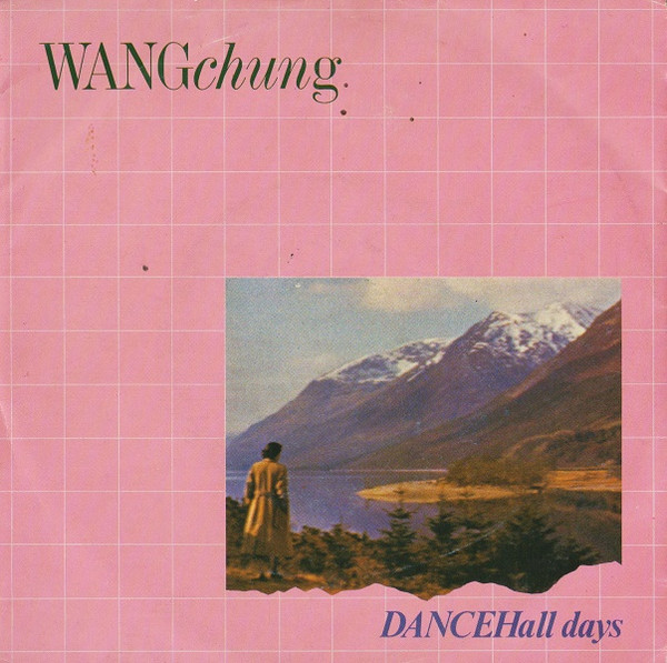 Wang Chung - Dance Hall Days tweedehands 7 inch LP bij Run4Records
