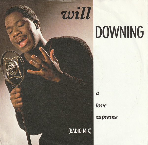 Will Downing - A Love Supreme tweedehands 7 inch LP bij Run4Records